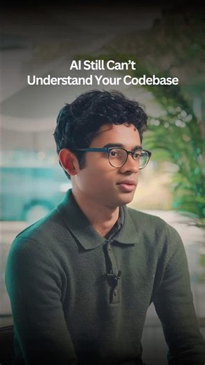 Why AI Still Can’t Understand Your Codebase
