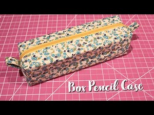 How to Sew a Boxy Pencil Case/ Zipper box pencil case #howto #diy #tutorial