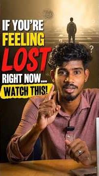 “If You’re Feeling Lost Right Now… Watch This” #motivation #mindset #success