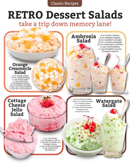 Throwback to the sweet days with these fluffy, fruity Retro Dessert Salads 🍓🍒🍍 A vintage treat that never goes out of style! Ingredients Orange Creamsicle Salad 🍊3 ounces orange-flavored gelatin 🍊1 cup boiling water 🍊½ cup cold water 🍊3.4 ounces vanilla instant pudding 🍊8 ounces whipped topping, thawed 🍊28 ounces mandarin oranges, drained (reserve 8 to 10 for garnish) 🍊2 cups mini marshmallows 🍊¼ cup mini marshmallows, optional garnish Ambrosia Salad 8 ounces cream cheese, room temper