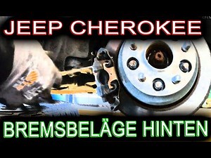 Jeep Grand Cherokee Bremsbeläge Hinterachse wechseln