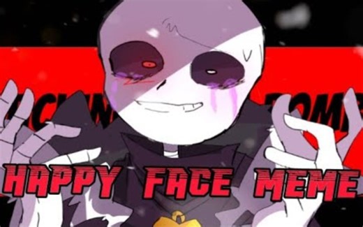 【Undertale meme】Happy face |Underverse