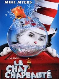 Le chat chapeauté - Film 2003 - Cinetrafic