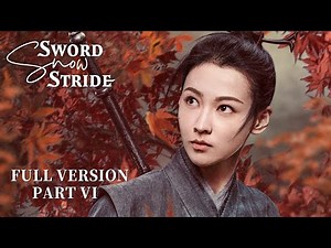 【ENG SUB】Sword Snow Stride | 雪中悍刀行 | Part VI | Zhang Ruoyun, Li Gengxi, Hu Jun, Gao Weiguang