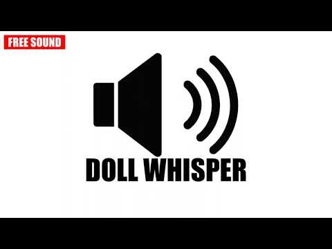 Creepy Doll Whisper Sound Effect (Free Sound Effect) - no copyright SFX