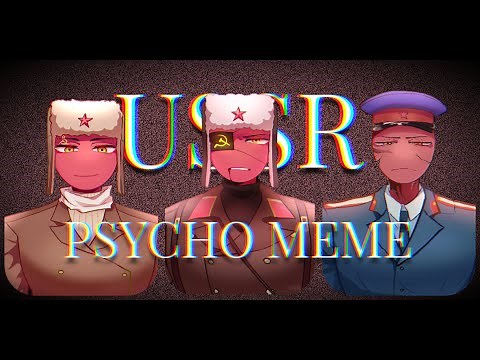 [COUNTRYHUMANS/USSR] Psycho animation meme
