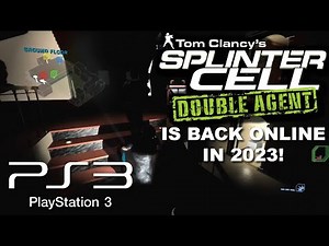 Splinter Cell: Double Agent (PS3) - Back Online in 2023!