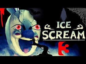 Ice Scream 3: Playing Hard Mode - Gameplay Walkthrough