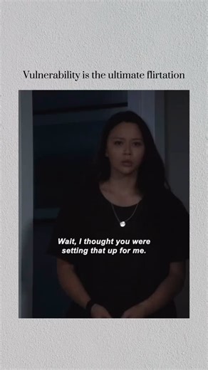 Movie clips | Vulnerability is the ultimate flirtation #viral #fyp #viralvideos #movieclip #movie #lifelessons #moviescenes #movies #movieclips | Instagram