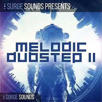 Serum Presets for Melodic Dubstep | Inspired by Seven Lions & Au5