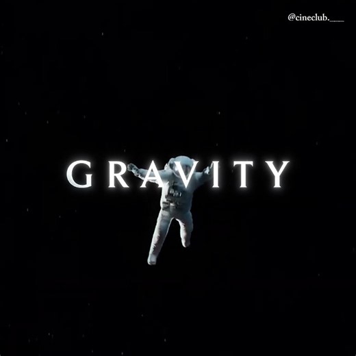 🎬 Gravity