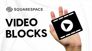 Adding and Customizing Video Blocks in Squarespace — PixelHaze Academy