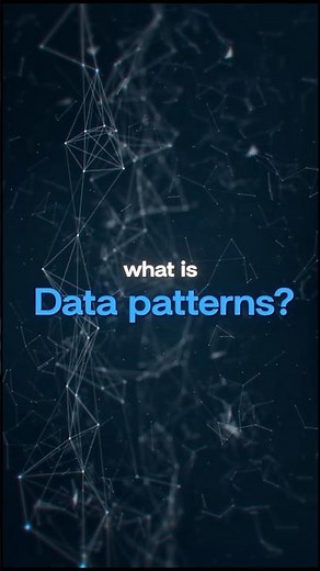 What really is “Data Patterns”?