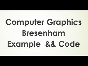 #3 Computer Graphics- Bresenham Line Algorithm Example and Code using openGL بالعربي