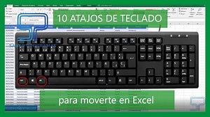 10 atajos de teclado para desplazarte en Excel | Saber Programas
