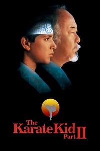 Stream The Karate Kid Part II (1986): Find it on Netflix, Prime Video, Hulu & more