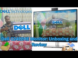 Enhance Your Video Conferencing Experience with the Dell C2422HE Monitor:Unboxing & Review ‪@Dell‬