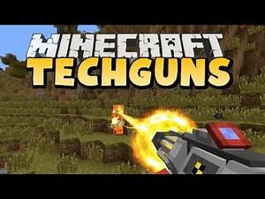 Testing out Tech guns mod MINECRAFT 1.12.2 - part 1