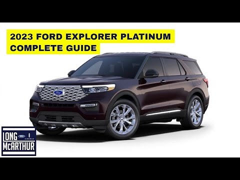 2023 FORD EXPLORER PLATINUM COMPLETE GUIDE