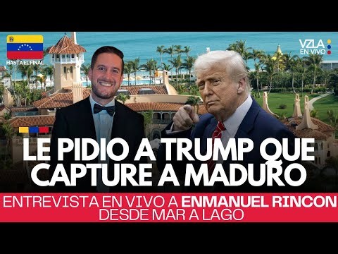 🔴 “Le pidio que capture a Diosdado Cabello” Emmanuel Rincón habla EN VIVO desde residencia de Trump
