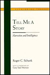 Tell Me a Story: Narrative and Intelligence | Guide books | ACM Digital Library