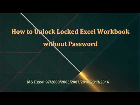 How to Unlock Locked Excel Workbook without Password