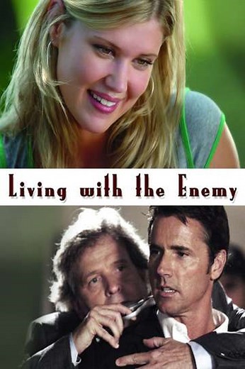 Living with the Enemy - Movie
