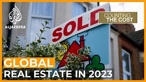 What's next for global real estate in the year ahead? | Counting the Cost - The Global Herald