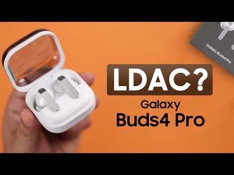 Does Galaxy Buds4 Pro Support LDAC? [Audio Codec Explained]