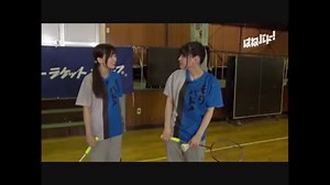 もりバド！第１０回（正式名称：『大和田仁美と島袋美由利の「はねバド！」そしてバドミントンを盛り上げる特別番組』　） (1)