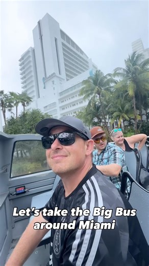 Big Bus Tour Miami!