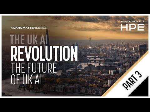 The UK AI Revolution | Part 3: The Future of UK AI | Documentary 2025