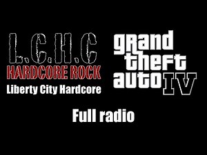 GTA IV (GTA 4) - Liberty City Hardcore | Full radio