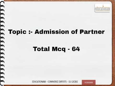 MCQ Accounts | Admission of Partner | Class 12