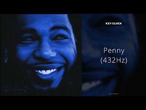 Key Glock - Penny (432Hz)