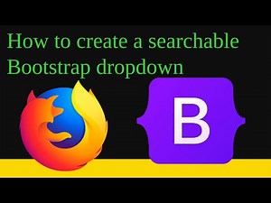 how to create a searchable bootstrap dropdown