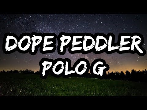 Polo G – Dope Peddler (Lyrics)