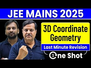 One Shot | 3D Coordinate Geometry Revision - Maths Class 12, JEE, NEET