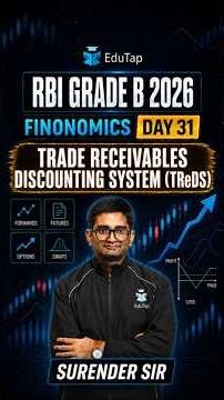 Trade Receivables Discounting System (TReDS) | RBI Grade B 2026 Phase 2 Finance Preparation