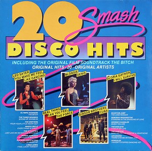Various - 20 Smash Disco Hits (Including The Original Film Soundtrack The Bitch)