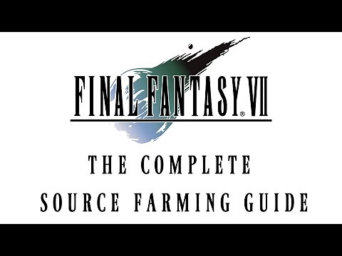Final Fantasy VII - The Complete Source Farming Guide (W-Item glitch)