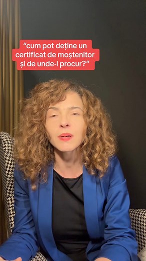 Cum pot deține un certificat de moștenitor și de unde-l procur? #avocat #iasi #TraducemDinDreptÎnRomână #avocatDRIAN #avocatiasi #mostenire #certificatdemostenitor | Geanina DRIAN
