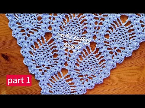fast easy crochet pattern💎👌the shawl pineapple/how to crochet a beautiful pineapple shawl