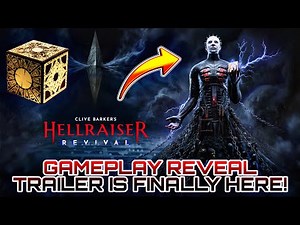 HELLRAISER: REVIVAL GAMEPLAY TRAILER REVEALED!