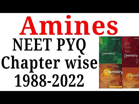 Amines class 12 NEET pyq last 35 years Topicwise