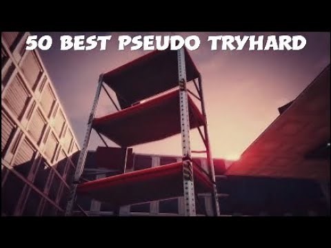 50 best pseudo tryhard fortnite