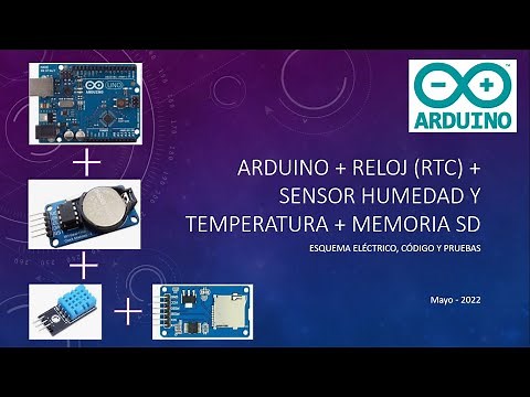 Arduino + Reloj RTC + Memoria SD + Sensor de Temperatura y Humedad