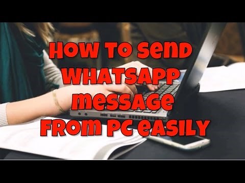 How to Send WhatsApp Messages from PC Easily