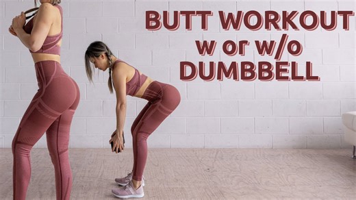 Booty Workout With or Without Dumbbells