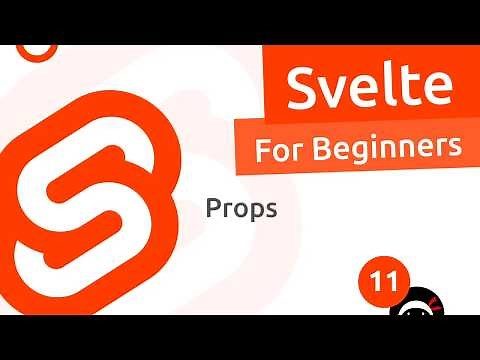 Svelte Tutorial for Beginners #11 - Props